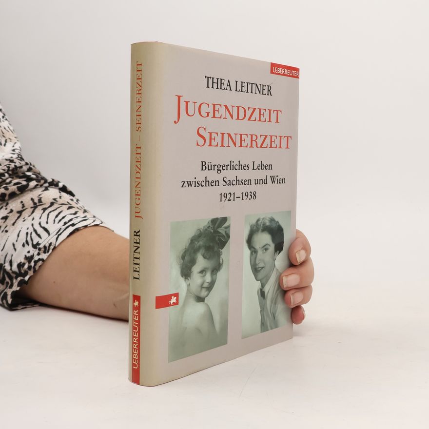 Thea Leitner Jugendzeit - seinerzeit
