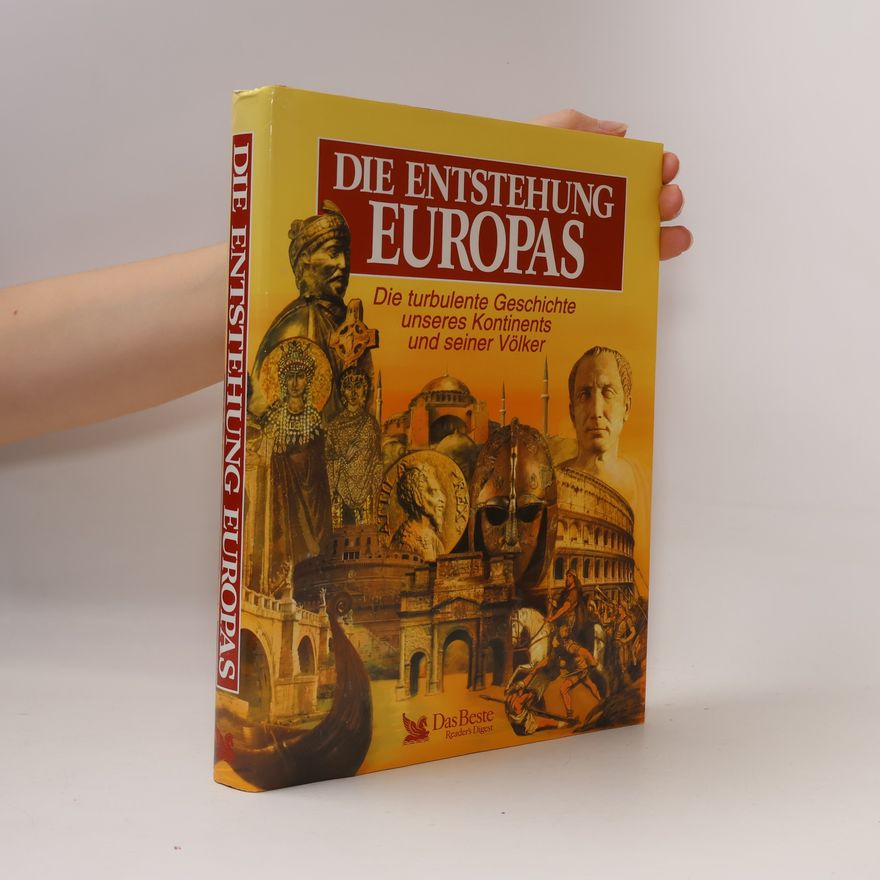 Autorenkollektiv Die Entstehung Europas