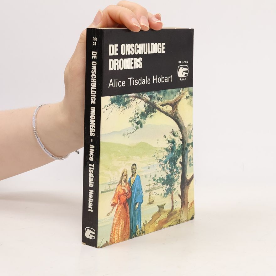 Alice Tisdale Hobart De onschuldige dromers 24