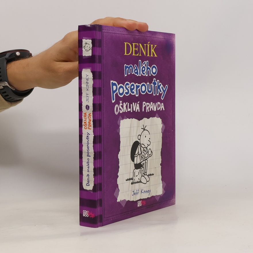 Jeff Kinney Deník malého poseroutky 5. Ošklivá pravda