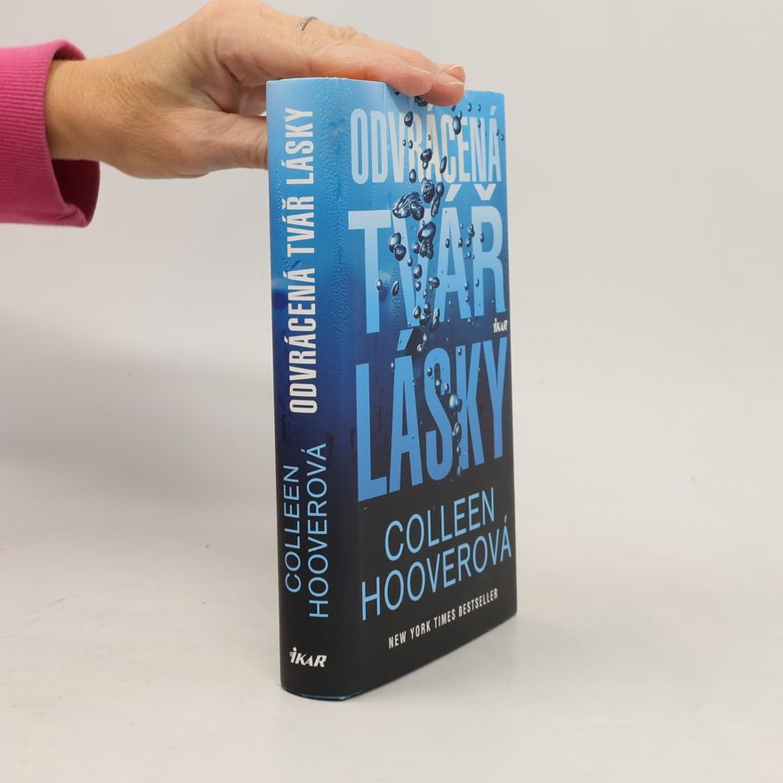 Colleen Hoover Odvrácená tvář lásky