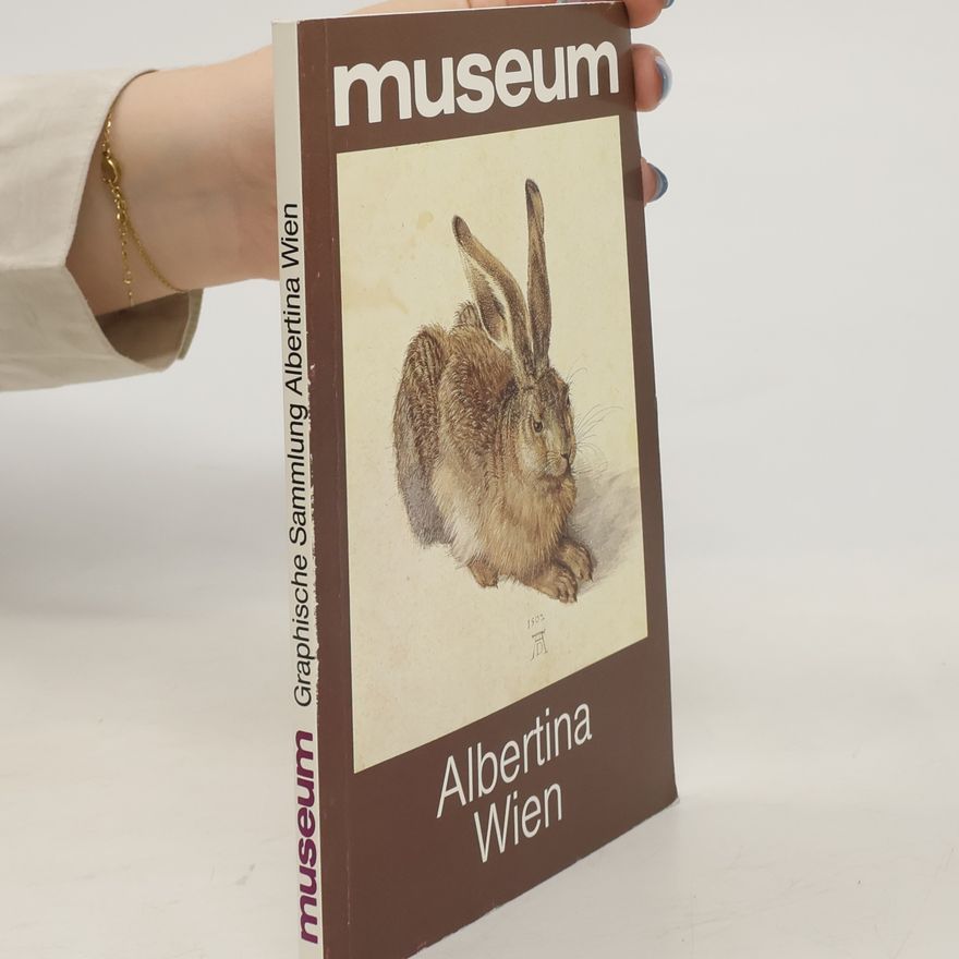 Collectif d'auteurs Museum. Albertina Wien