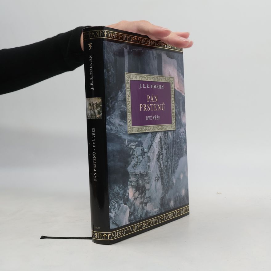 John Ronald Reuel Tolkien Pán prstenů. Dvě věže