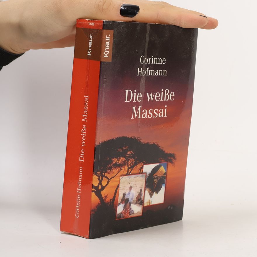 Corinne Hofmann Die weiße Massai