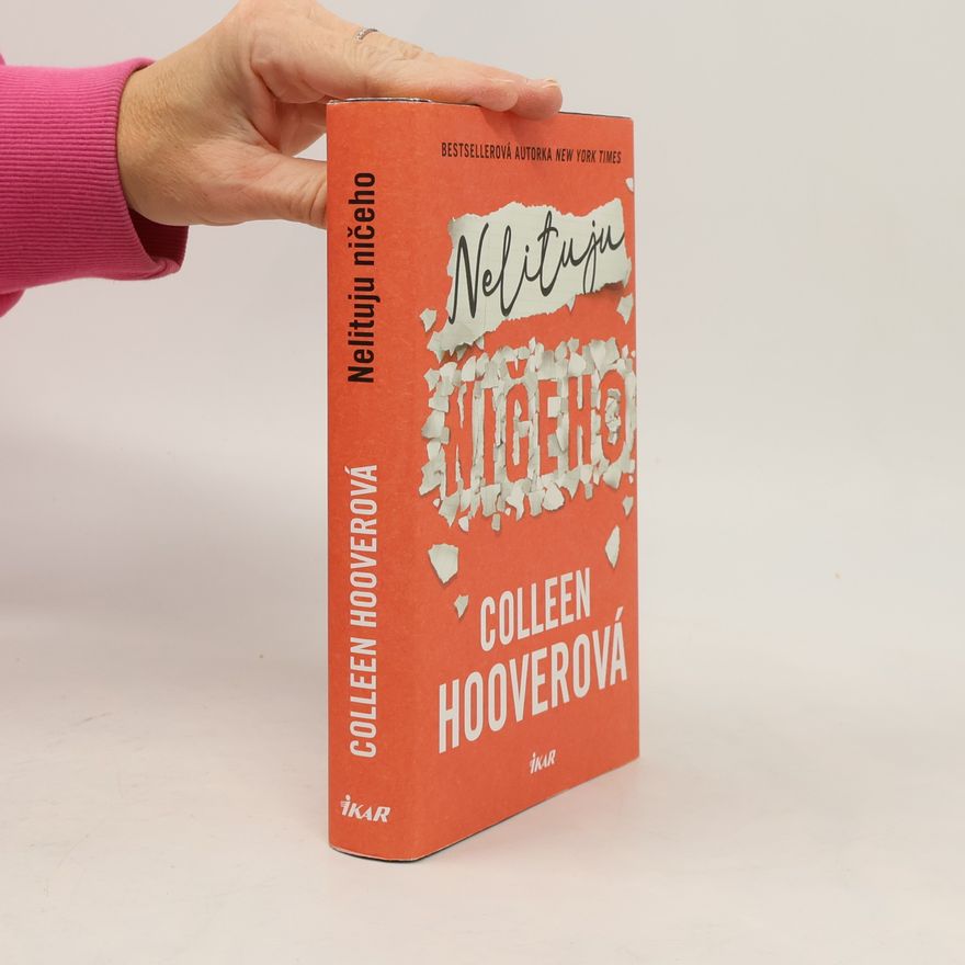 Colleen Hoover Nelituju ničeho