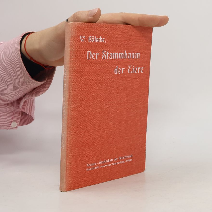Wilhelm Bölsche Der Stammbaum der Tiere
