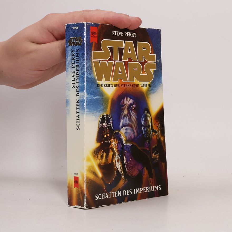 Steve Perry Star Wars, Schatten des Imperiums. Der Krieg der Sterne geht weiter. Roman