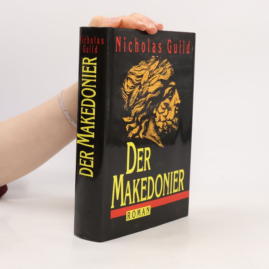 Nicholas Guild Der Makedonier