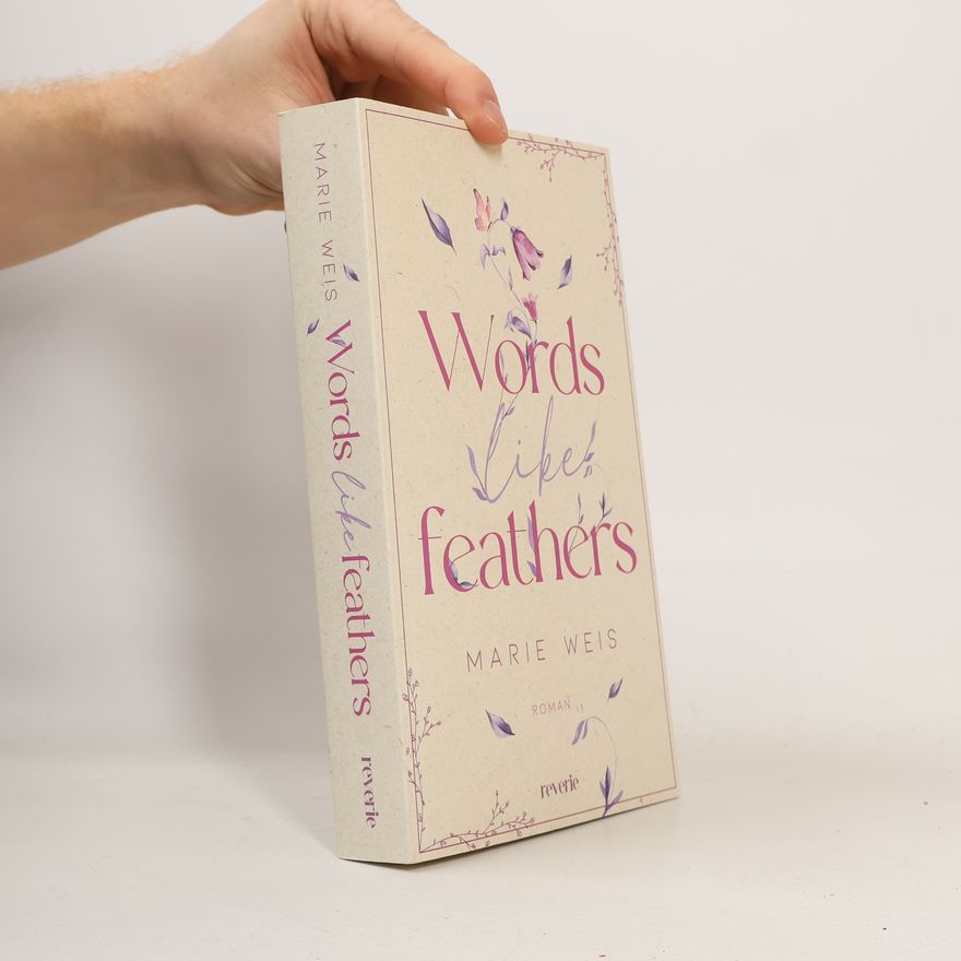 Marie Weis Words Like Feathers