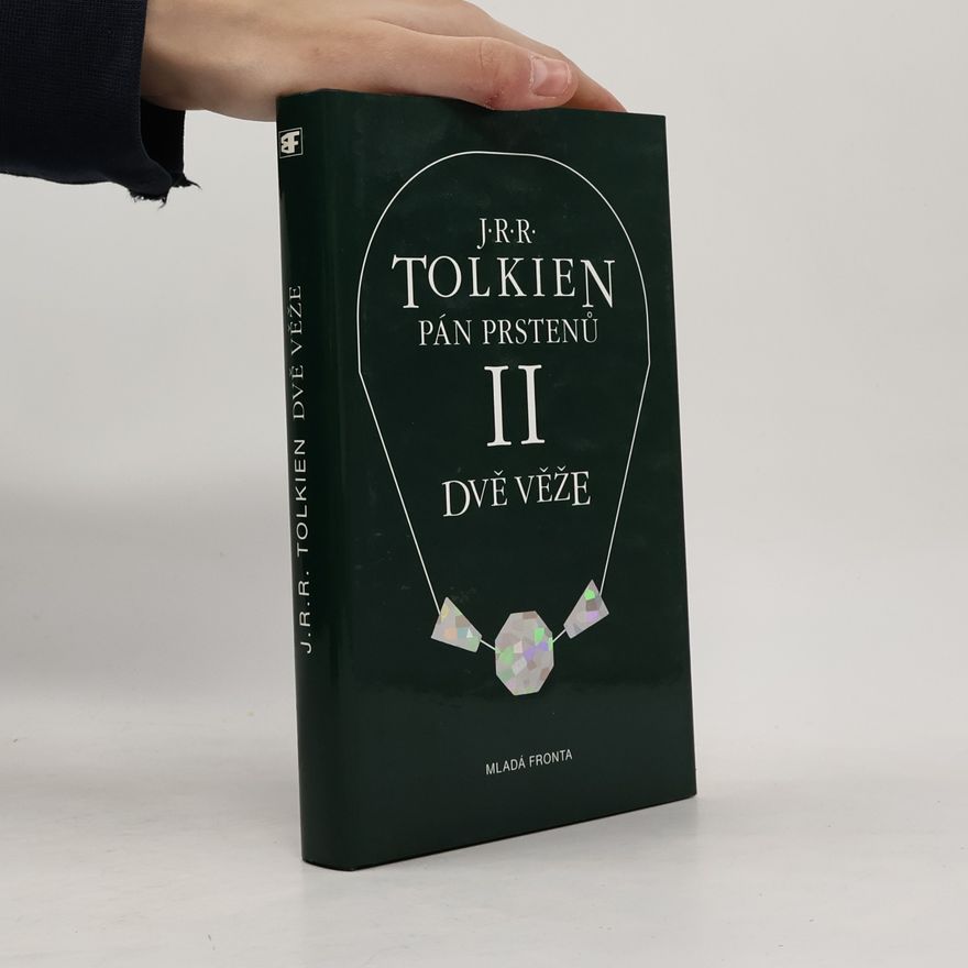 J. R. R. Tolkien Pán prstenů II. Dvě věže