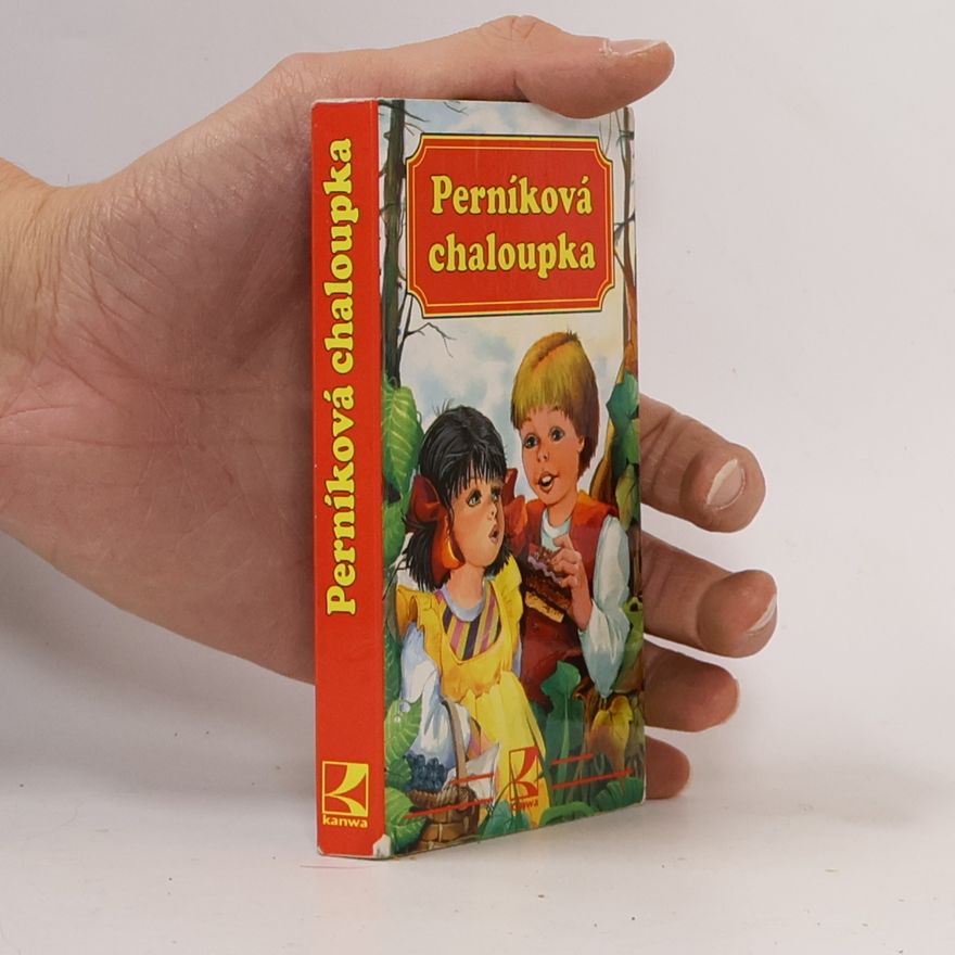 Kolektiv autorů Perníková chaloupka