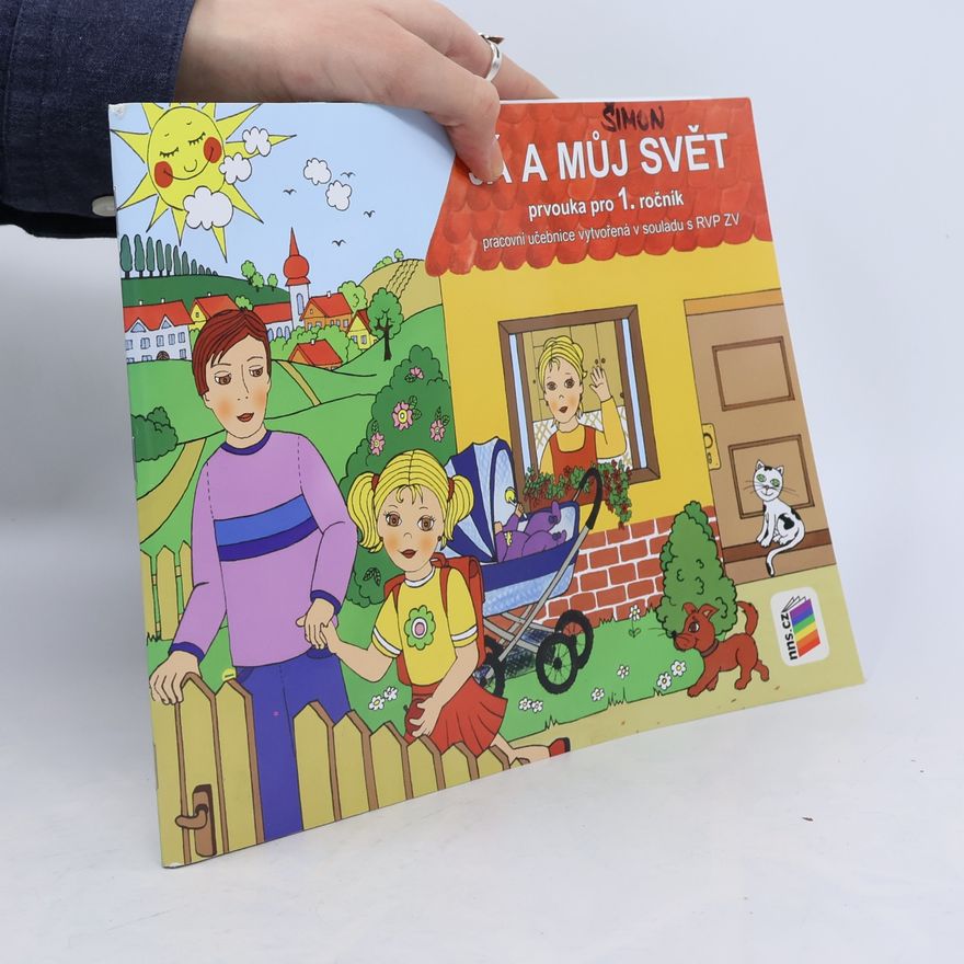 Various authors Já a můj svět 1 - prvouka (pracovní učebnice)