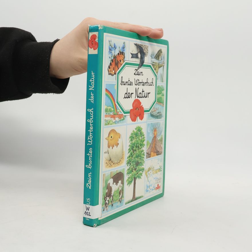 kolektiv Dein buntes Wörterbuch der Natur