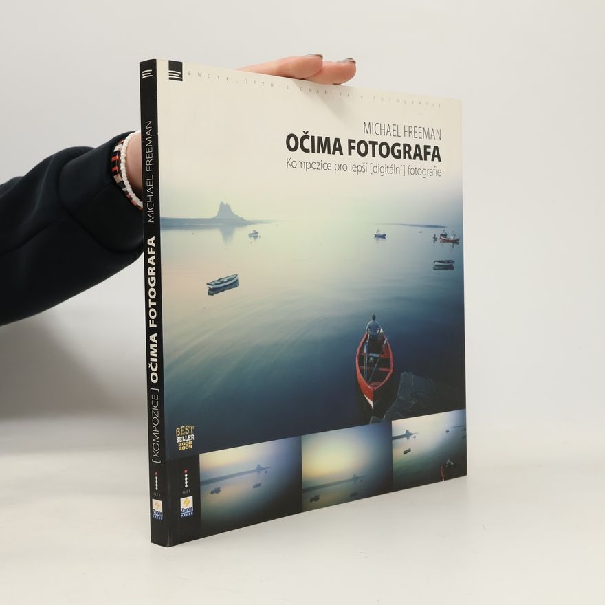 Michael Freeman Očima fotografa