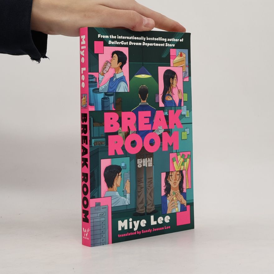 Miye Lee Break Room: A gripping and darkly funny game show thriller from the author of the DallerGut duology