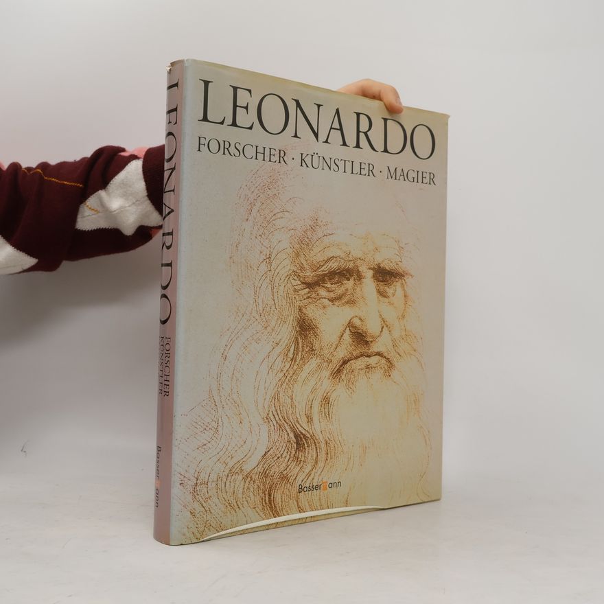 Autorenkollektiv Leonardo. Forscher, Künstler, Magier