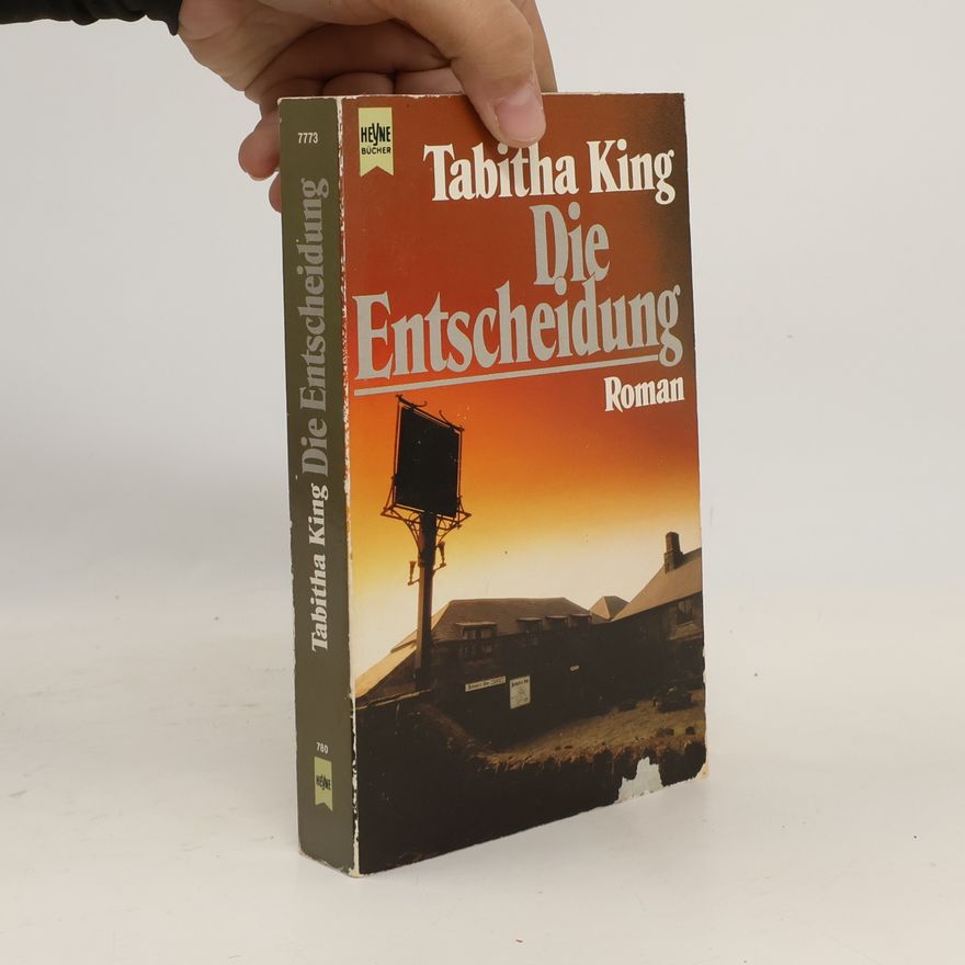 Tabitha King Die Entscheidung