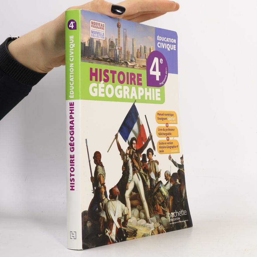 Various authors Histoire Géographie Éducation Civique 4e