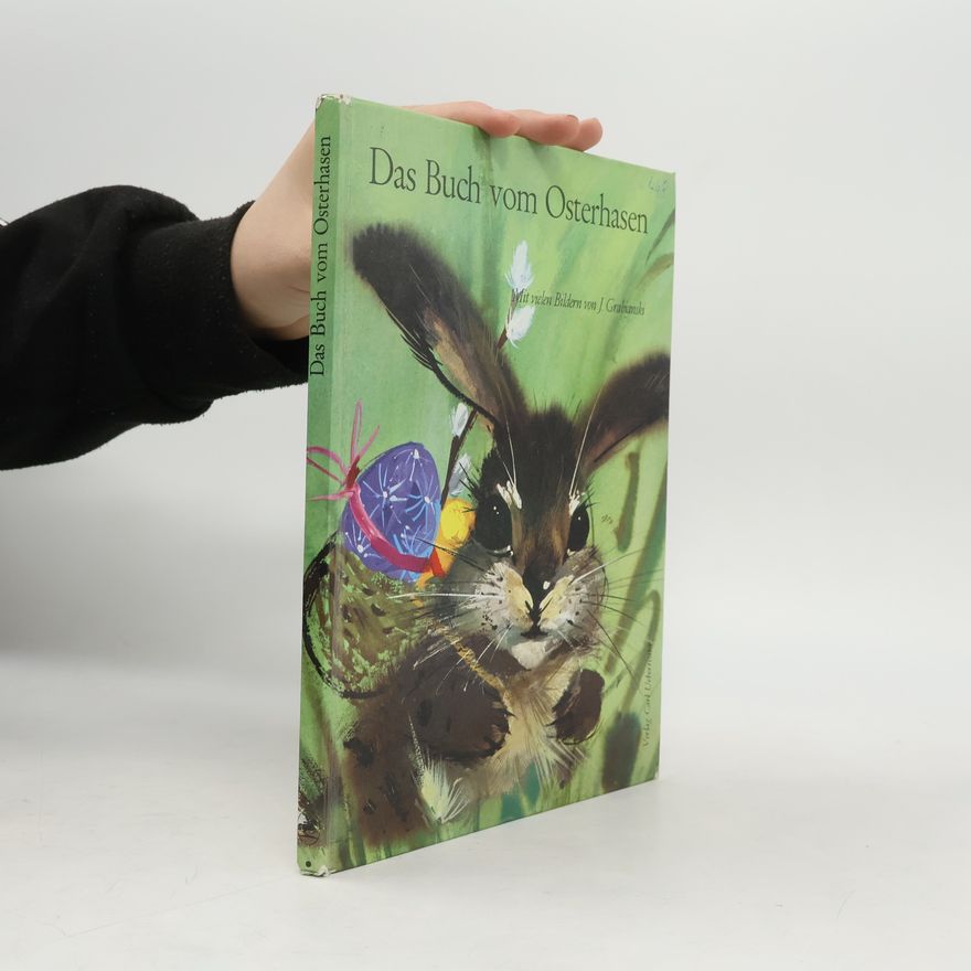 J. Grabianski Das Buch vom Osterhasen