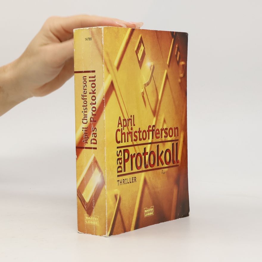 April Christofferson Das Protokoll