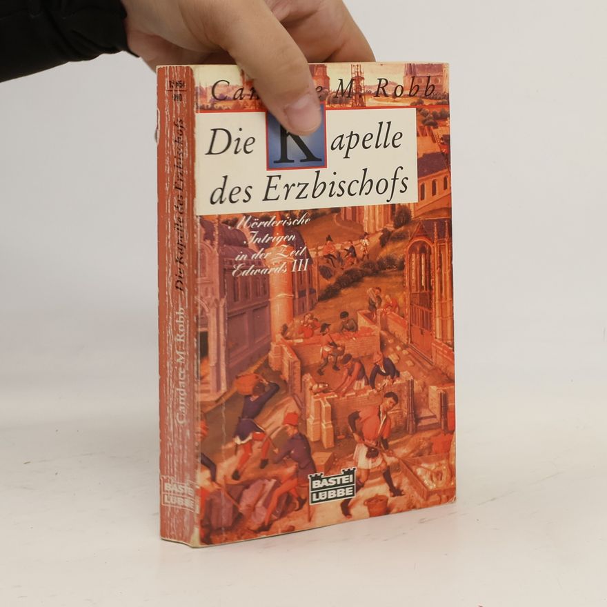 Candace Robb Die Kapelle des Erzbischofs