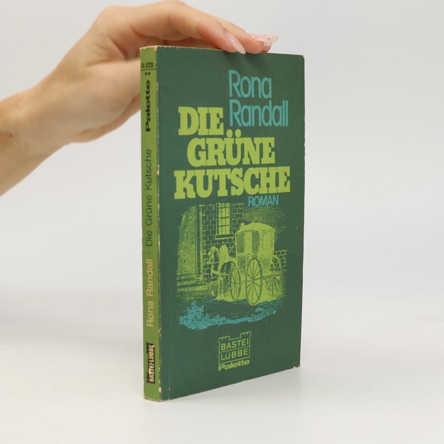 Rona Randall Die grüne Kutsche