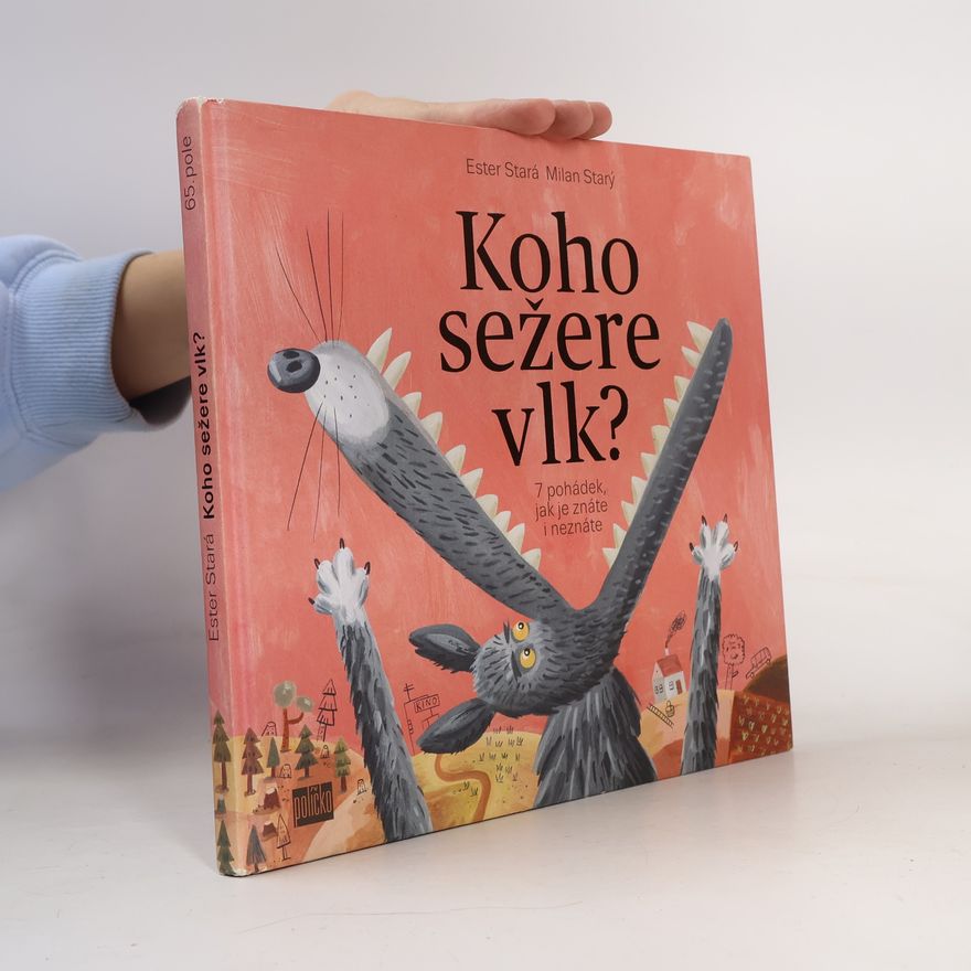 Ester Stará Koho sežere vlk?