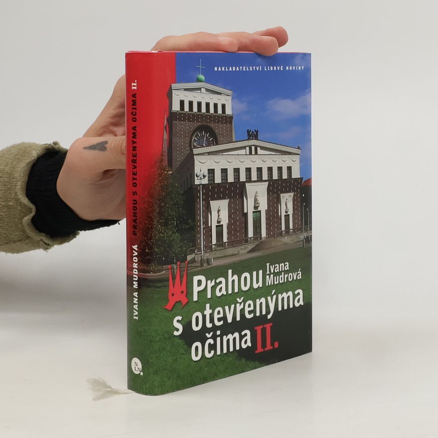 Ivana Mudrová Prahou s otevřenýma očima II.