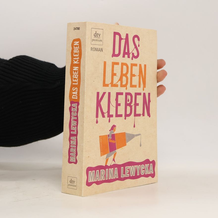 Marina Lewycka Das Leben kleben