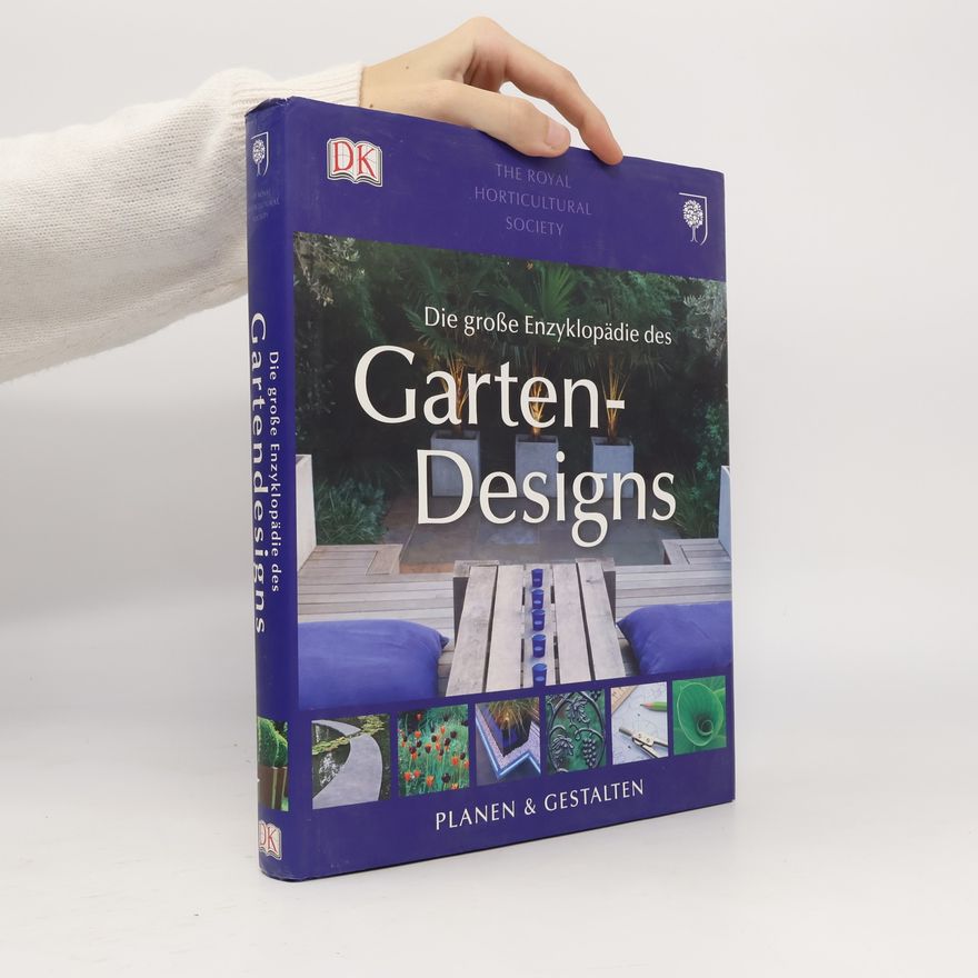 Chris Young Die große Enzyklopädie des Garten-Designs