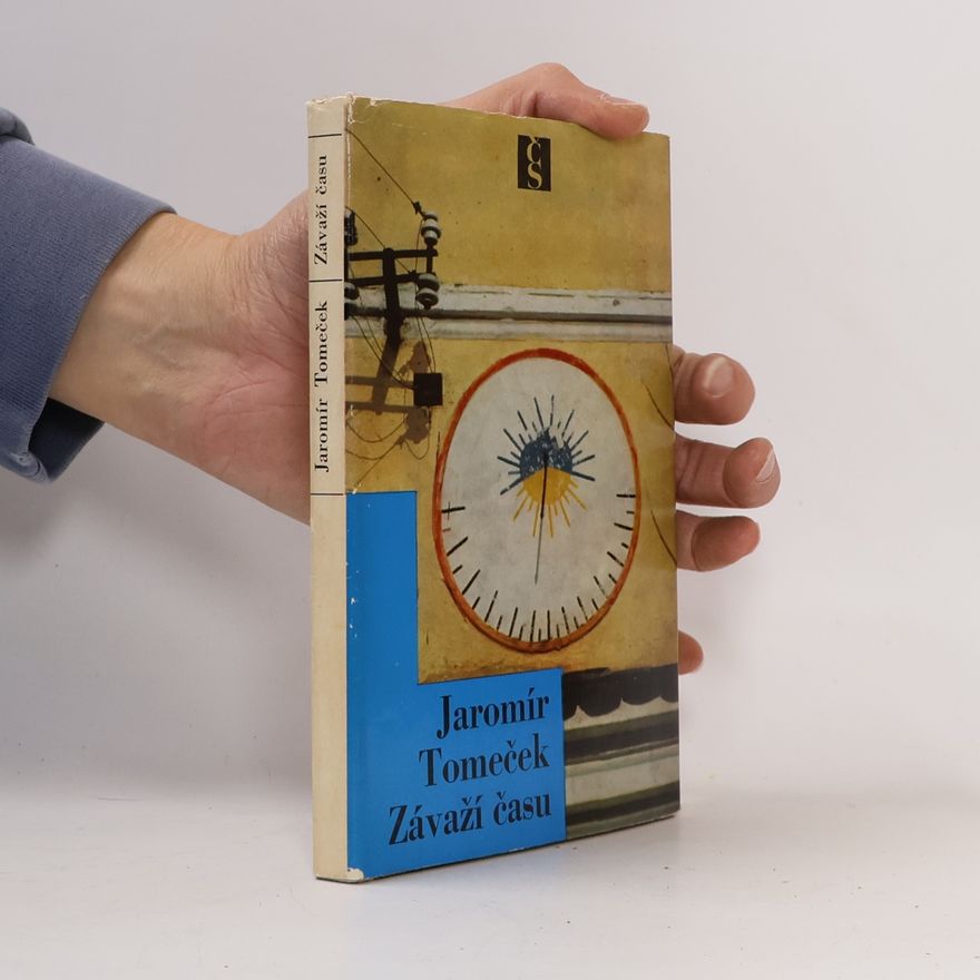 Jaromír Tomeček Závaží času