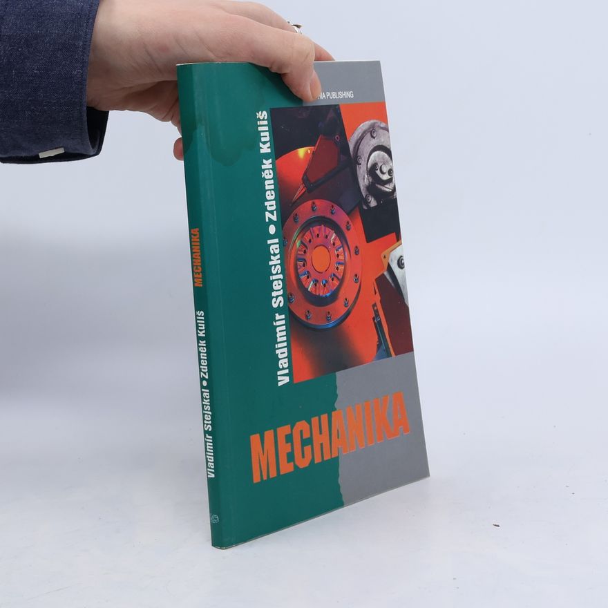Vladimír Stejskal Mechanika