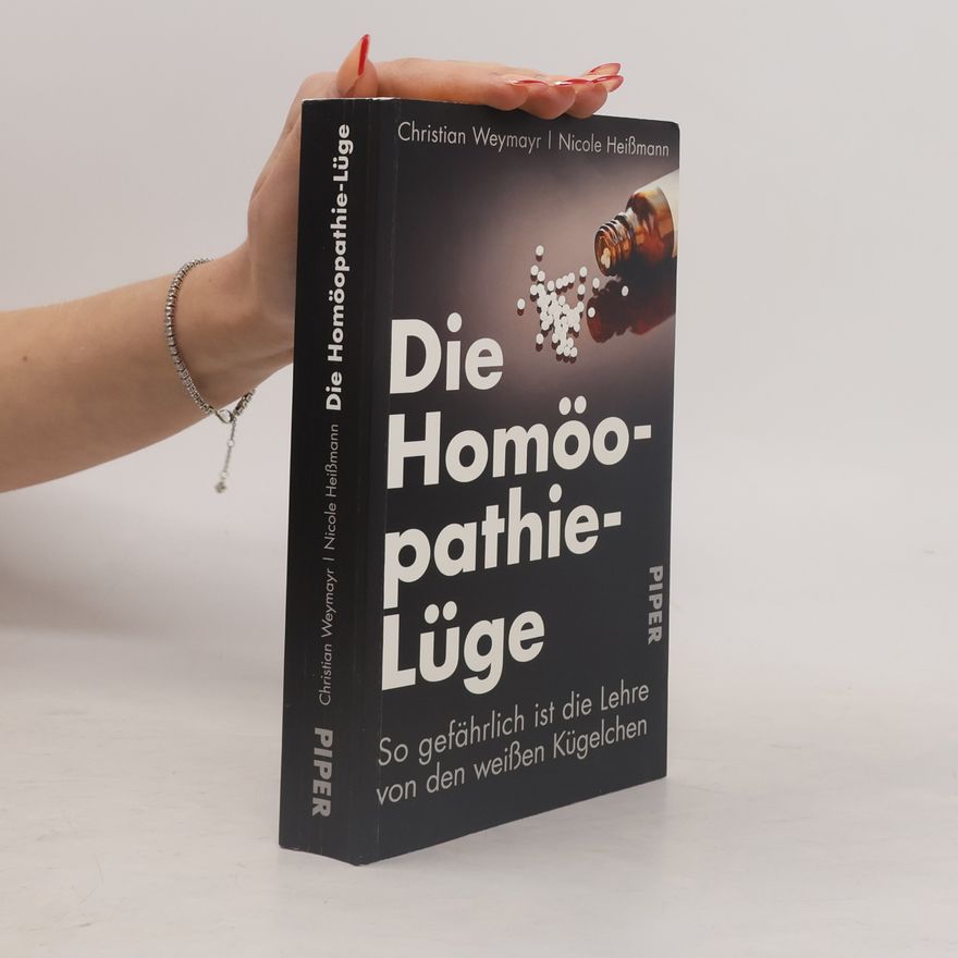 Christian Weymayr Die Homöopathie-Lüge