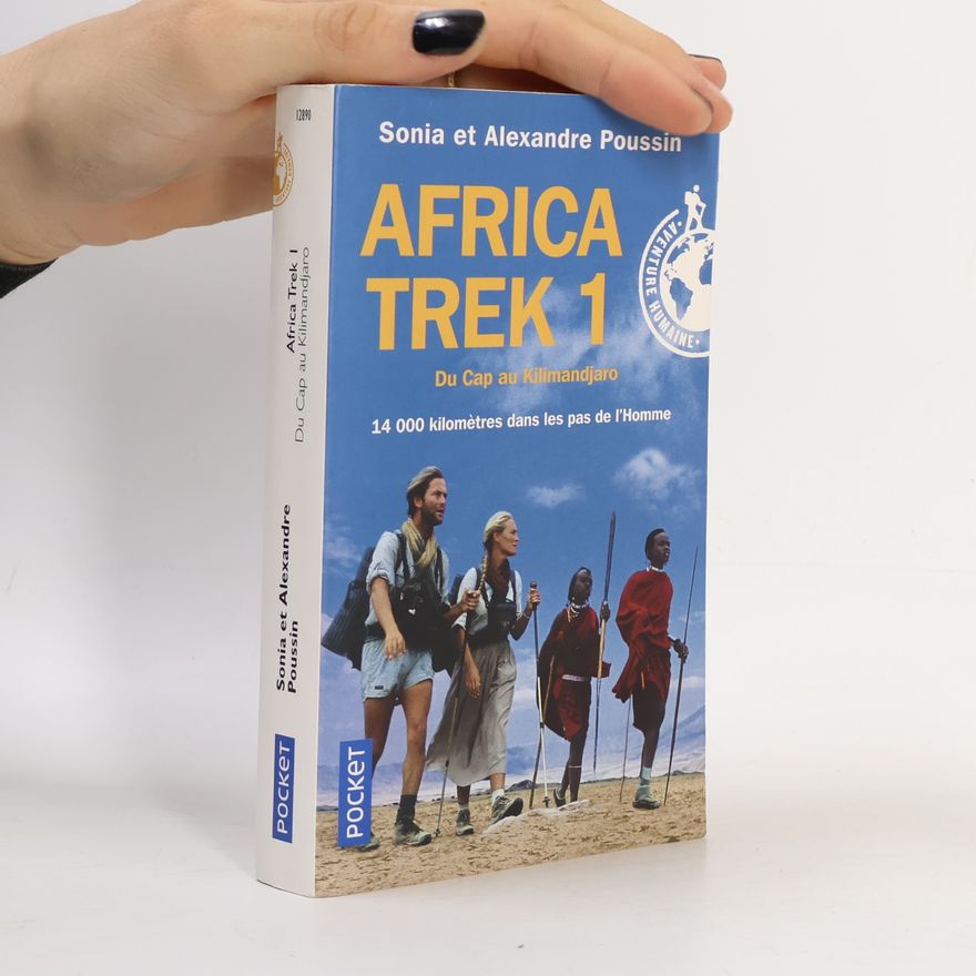 Alexandre Poussin Africa trek 1 Du Cap au Kilimandjaro