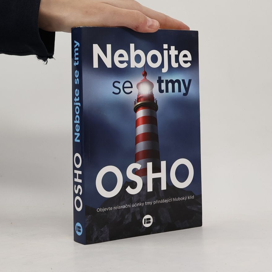 Osho Nebojte se tmy