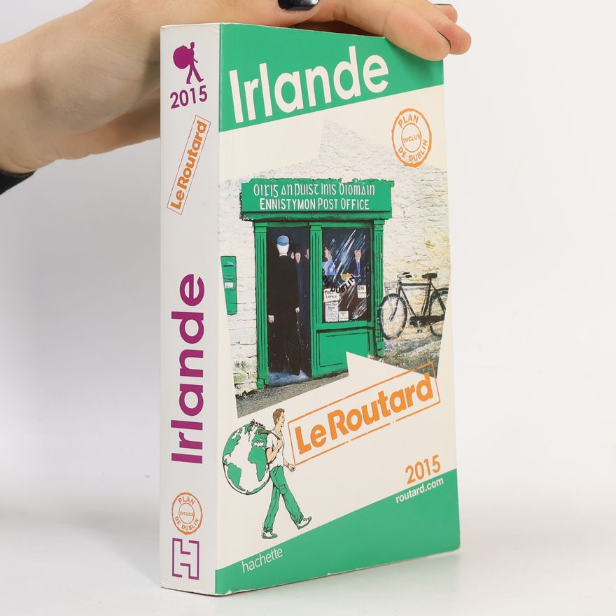 Le Routard Le Routard - 2015: Irlande
