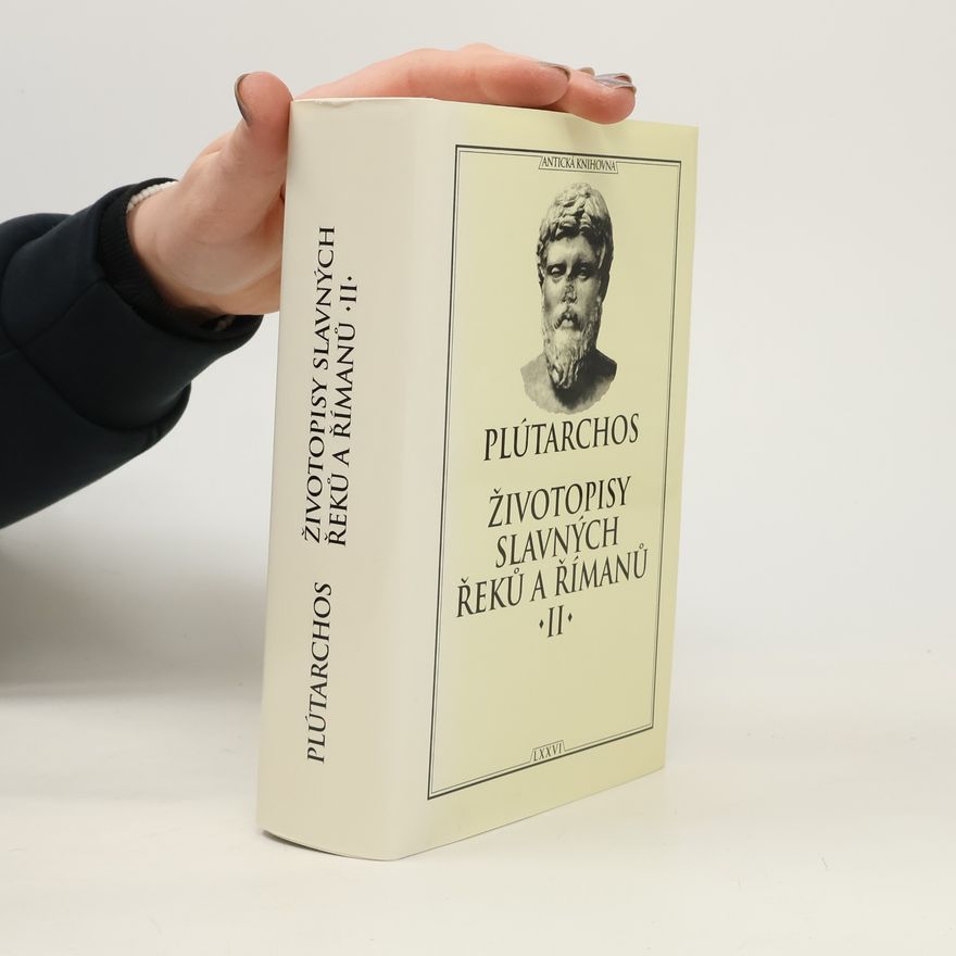 Plutarch Životopisy slavných Řeků a Římanů II.