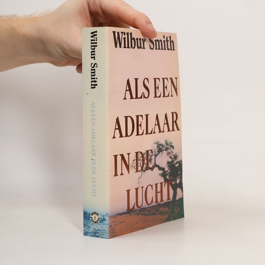 Wilbur Smith PAREL POCKETS: Als een adelaar in de lucht