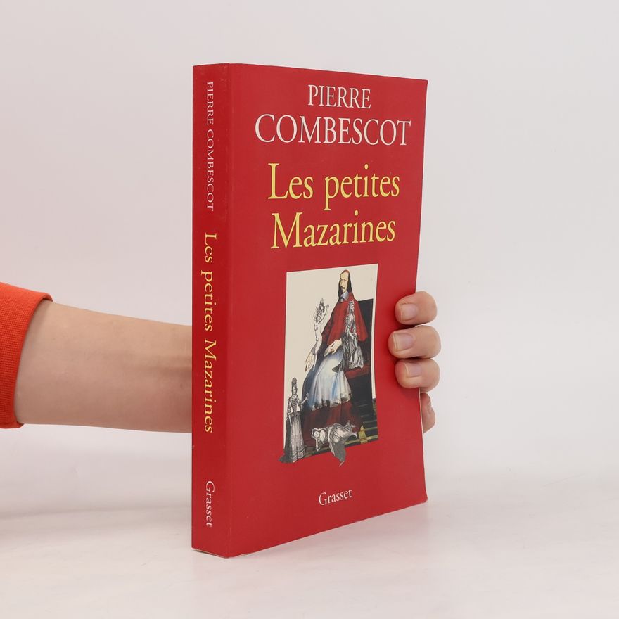 Pierre Combescot Les petites Mazarines