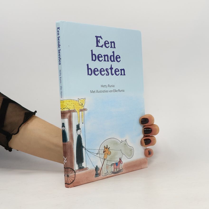 Elke Runia Een bende beesten / druk 1