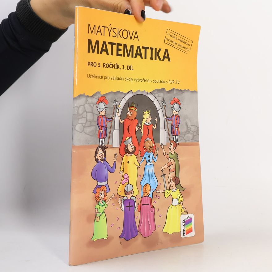 Miloš Novotný Matýskova matematika : pro 5. ročník, 1. díl