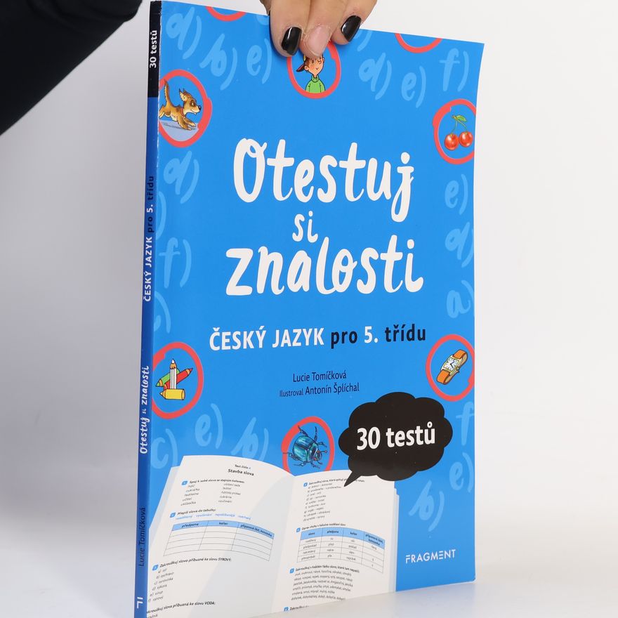 Lucie Tomíčková Otestuj si znalosti. Český jazyk pro 5. třídu