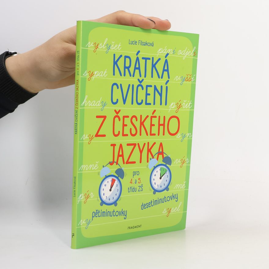 Lucie Filsaková Krátká cvičení z českého jazyka pro 4. a 5. třídu ZŠ
