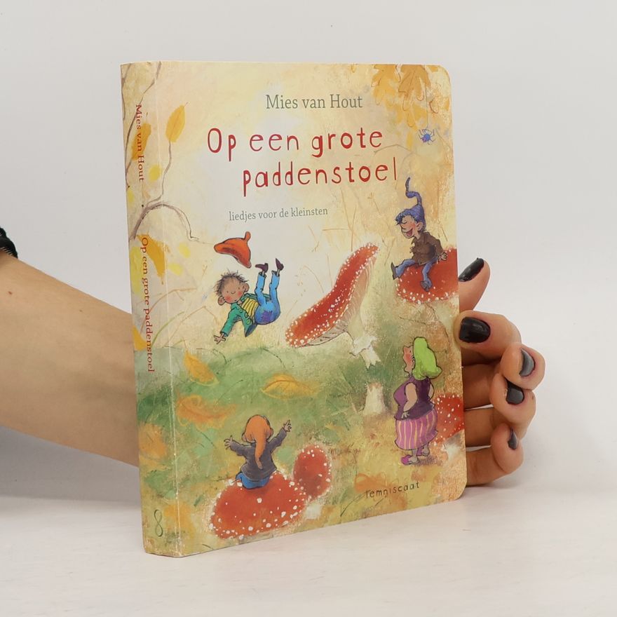 Mies van Hout Op een grote paddenstoel