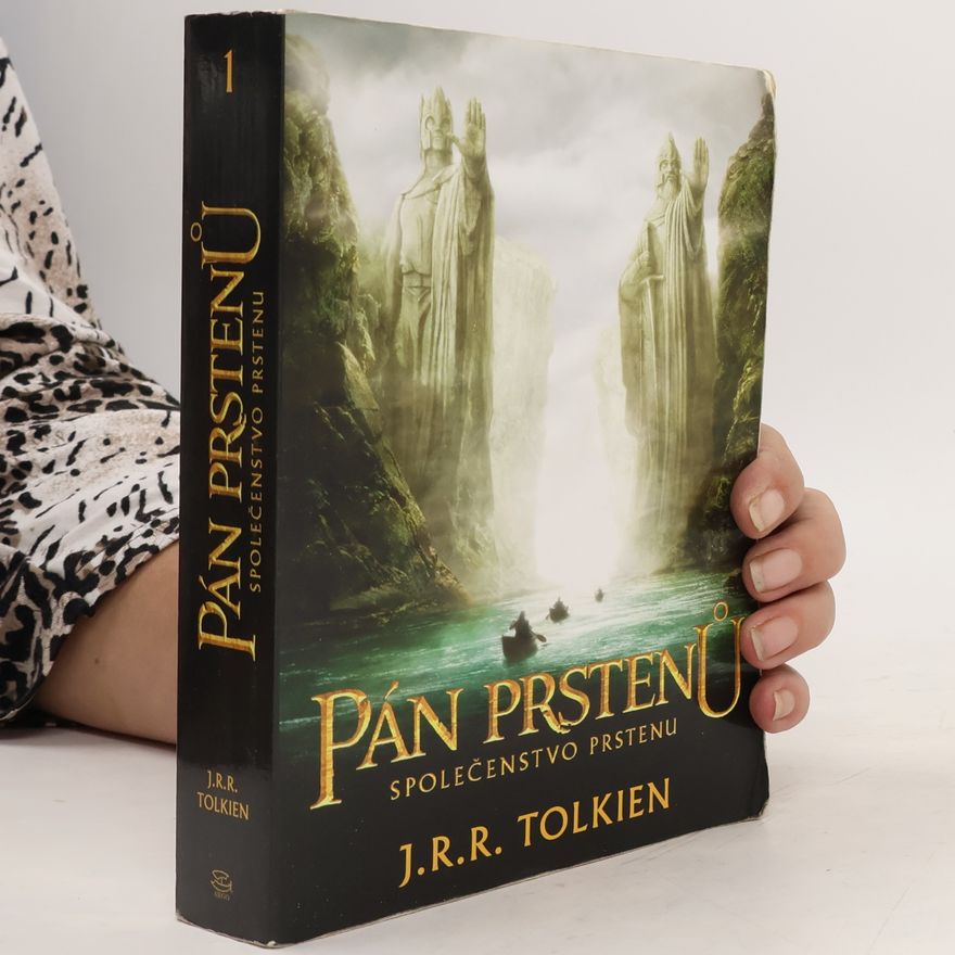 J. R. R. Tolkien Pán prstenů. Společenstvo prstenu