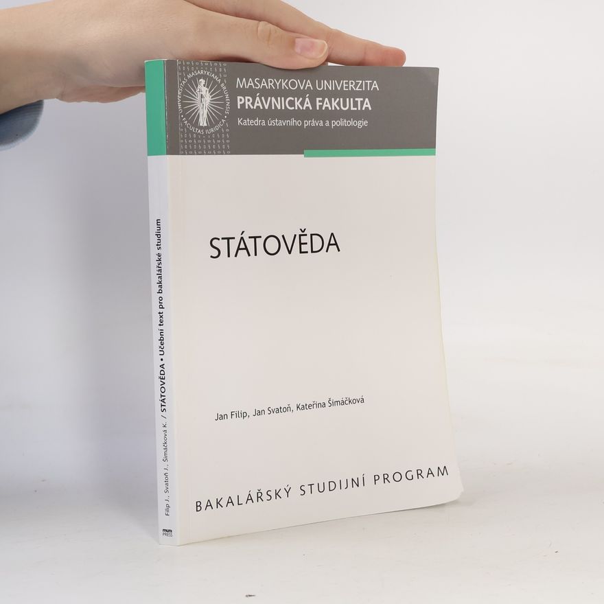 Kateřina Šimáčková Státověda : učební text pro bakalářské studium