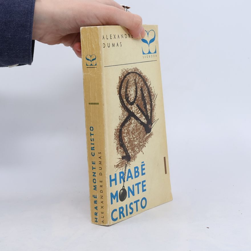 Alexandre Dumas der Ältere Hrabě Monte Cristo I.