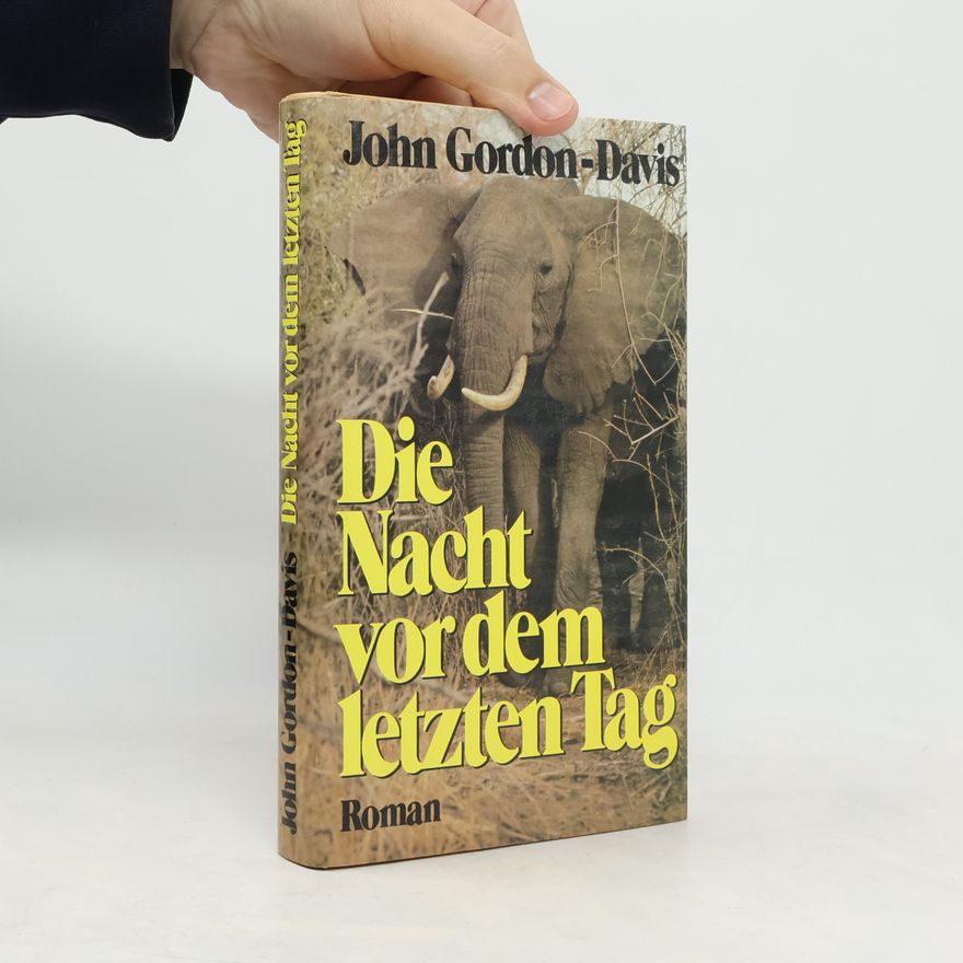 John Gordon Davis Die Nacht vor dem letzten Tag