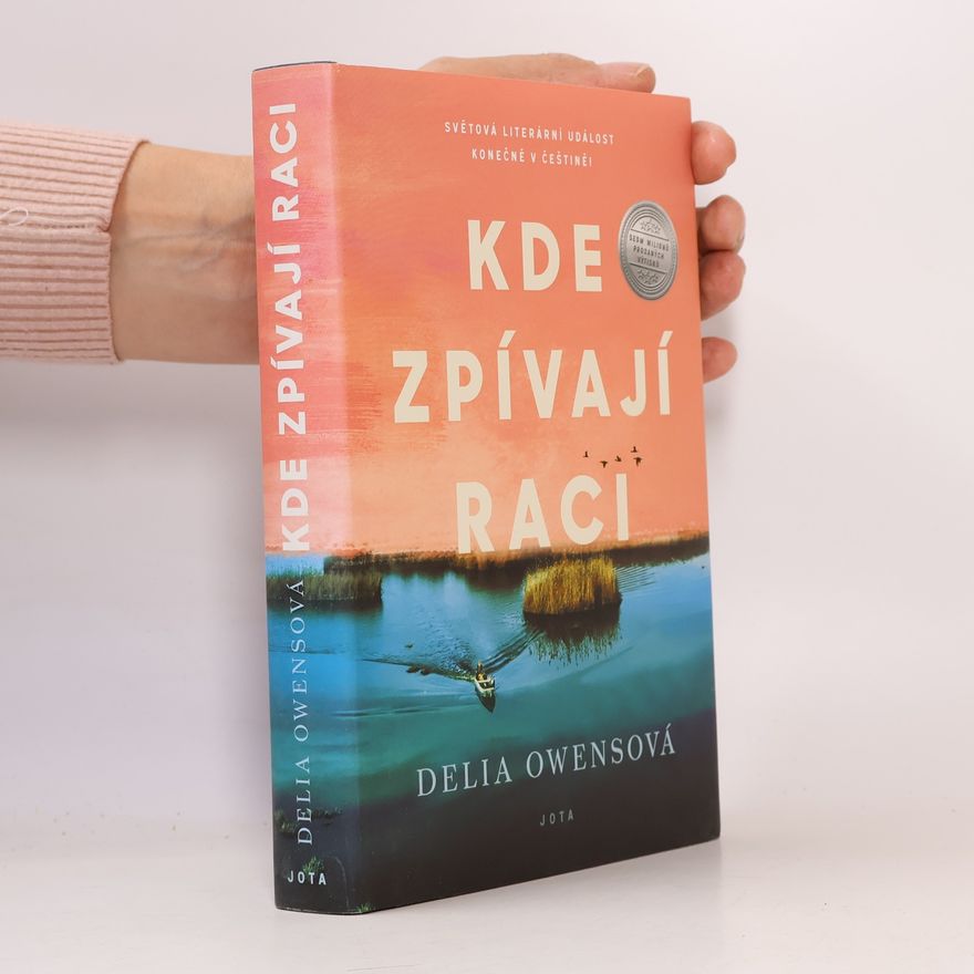 Delia Owens Kde zpívají raci