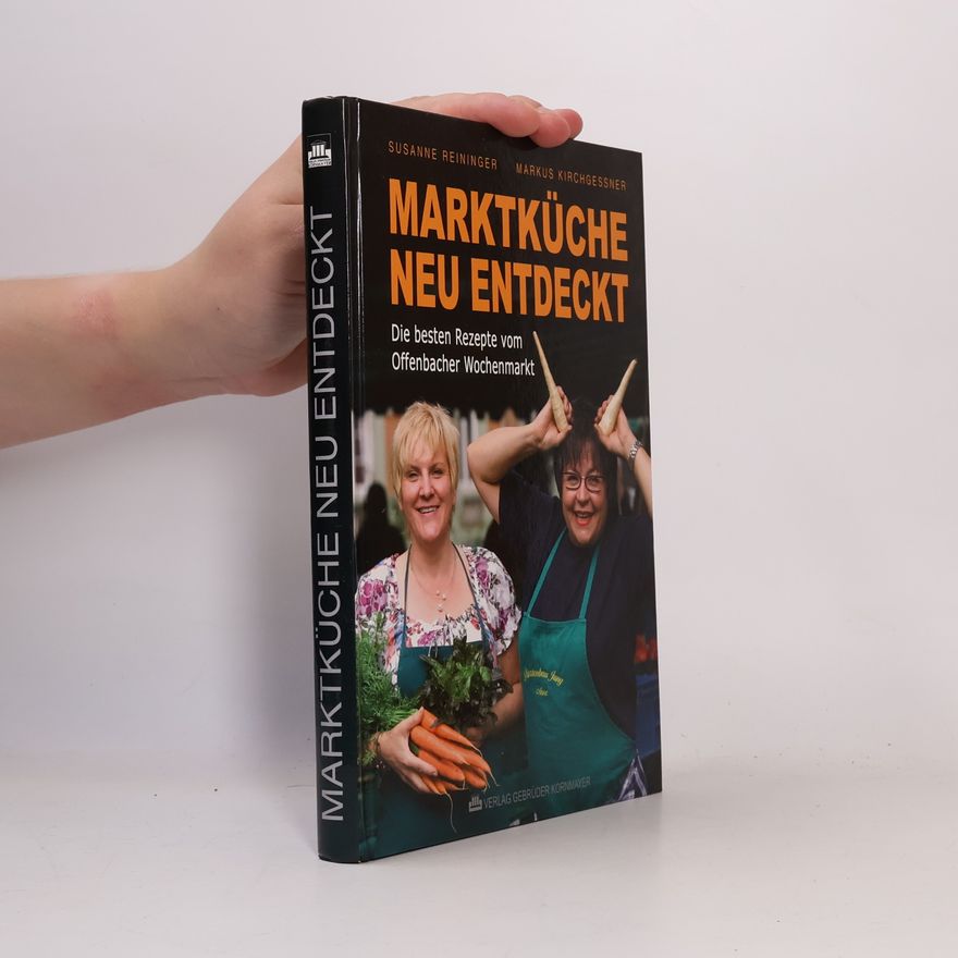 Susanne Reininger Marktküche neu entdeckt